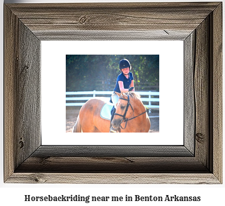 horseback riding near me in Benton, Arkansas